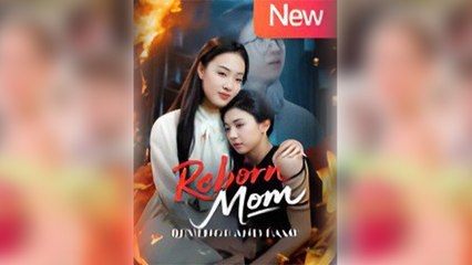 Reborn Mom - Revenge And Fame