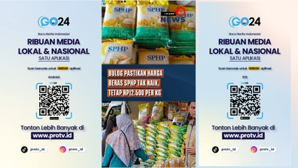 Bulog Pastikan Harga Beras SPHP Tak Naik, Tetap Rp12.500 per Kg