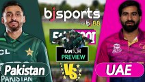 Pakistan vs United Arab Emirates | AFG vs UAE 5th T20I Match Preview |