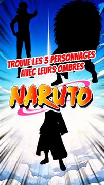 Trouve les 3 personnages de NARUTO avec leurs ombres FEAT Raiku !!!