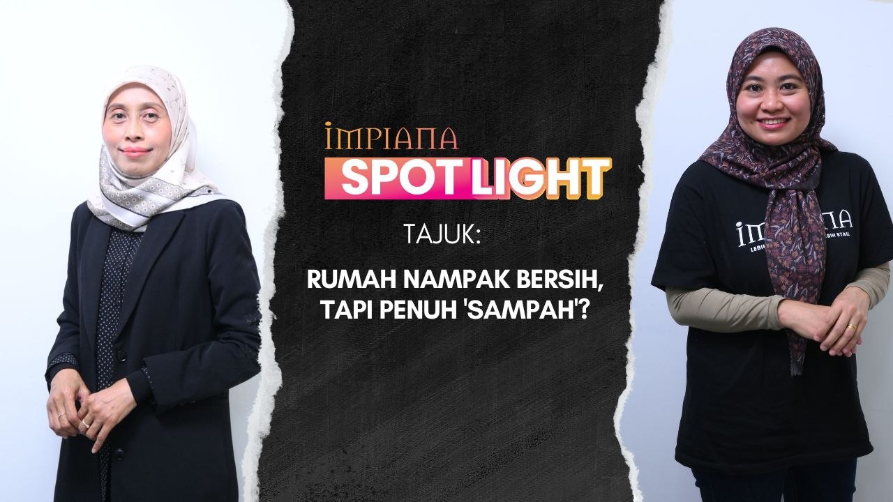 Rumah Nampak Bersih, Tapi Penuh ‘Sampah’?