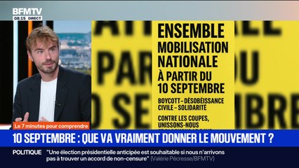7 MINUTES POUR COMPRENDRE : 10 septembre, que va vraiment donner le mouvement ? - 02/09
