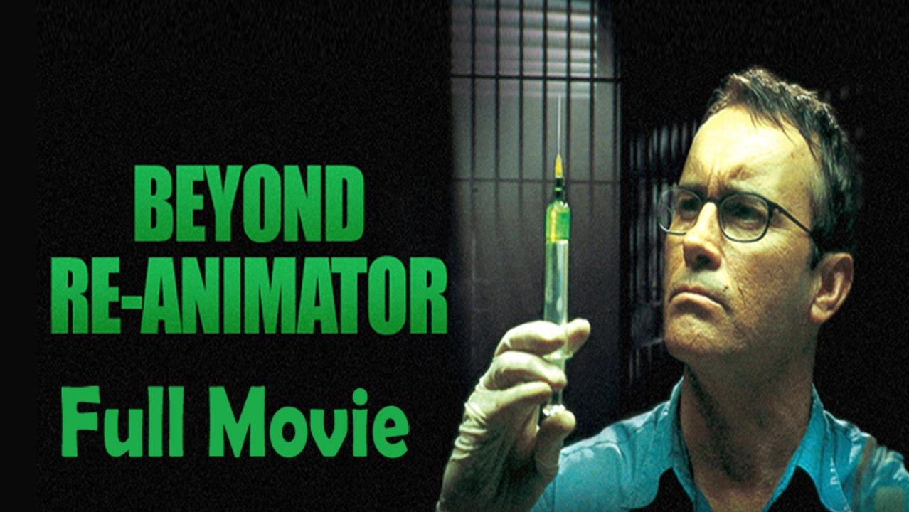 Beyond Re Animator (2003) Full Movie HD