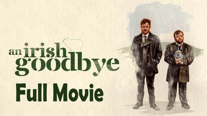 An Irish Goodbye (2022) Full Movie HD