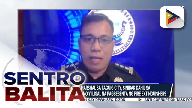 Isang city fire marshal sa Taguig City, sinibak dahil sa pagkakasangkot sa umano’y ilegal na pagbebenta ng fire extinguishers