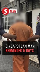 Singaporean man remanded for allegedly molesting stepdaughter in Melaka