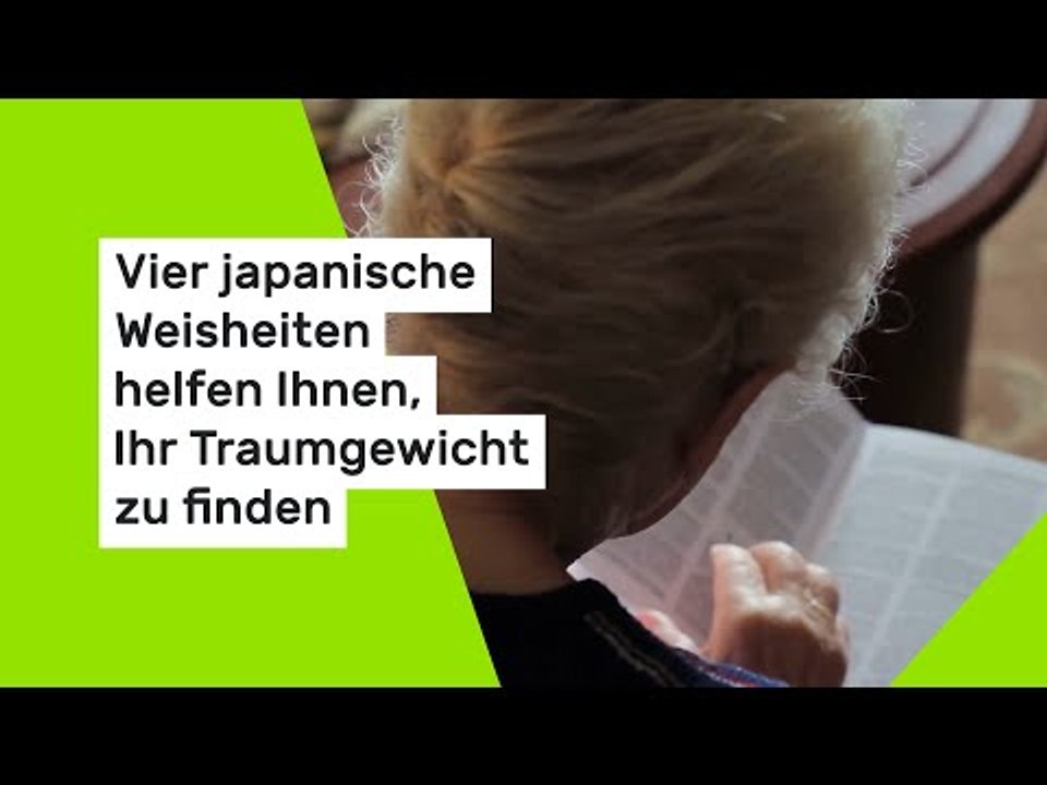 Vier japanische Weisheiten helfen Ihnen, Ihr Traumgewicht zu finden