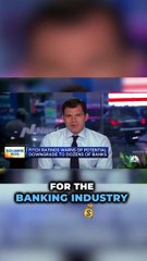 US Banks Could Be Downgraded #shorts
