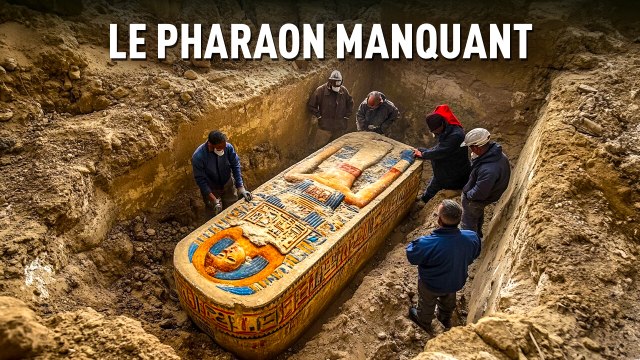Les Archéologues Ont Découvert Le Tombeau Perdu Du Pharaon Manquant d’Égypte