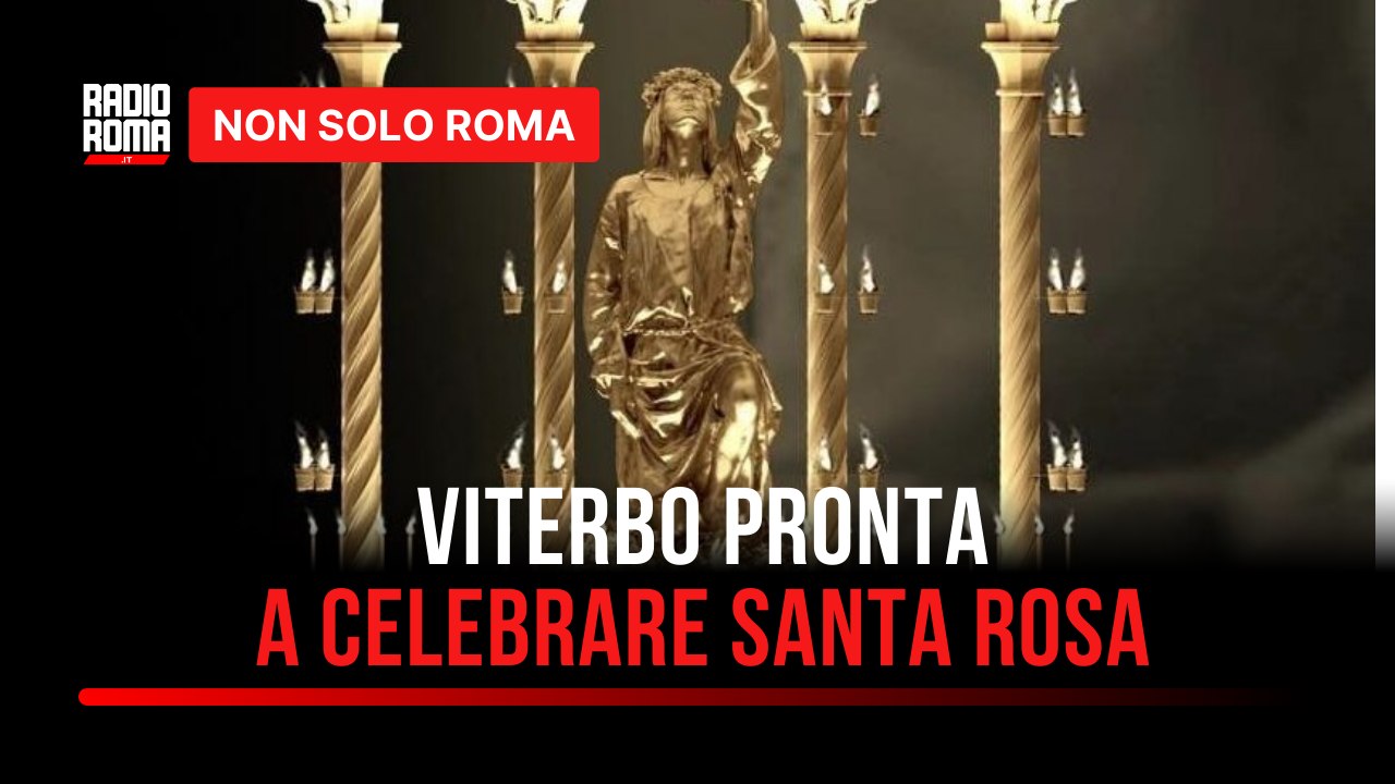 Viterbo si prepara per le celebrazioni di Santa Rosa