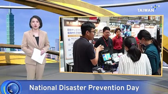Taiwan Begins Series of Events To Mark National Disaster Prevention Day