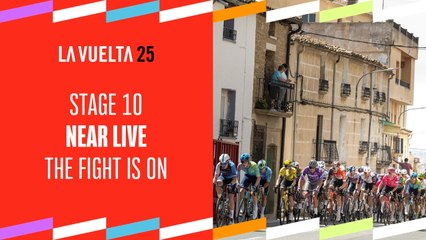 Start of the difficulties - Stage 10 - La Vuelta 2025