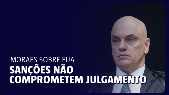 Sanções dos EUA não comprometem julgamento de Bolsonaro, diz Moraes