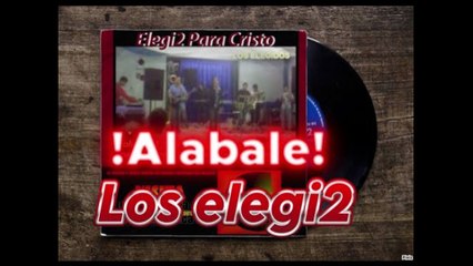 by Los Elegi2 Para Cristo ---Alabale---Cassette ..Gospel Tropical Sello Magix My Movie