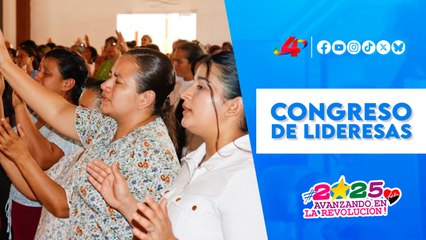 📖✨ Iglesias evangélicas celebran Congreso de Lideresas en Managua