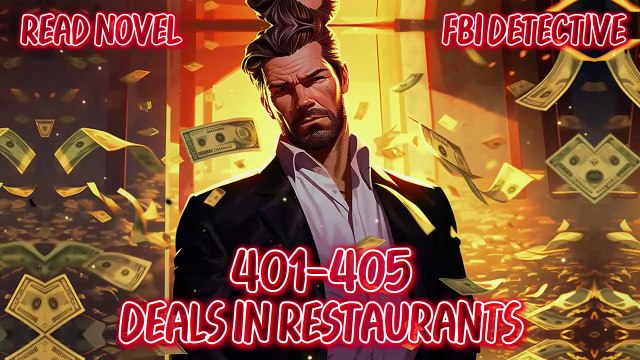 FBI 401-405 Deals in restaurants, newbie reports, breaking news