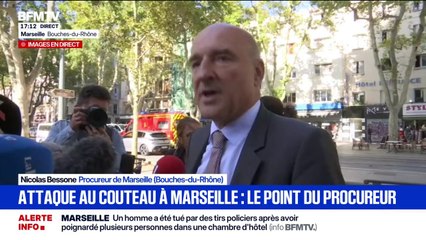 Attaque au couteau à Marseille: Nicolas Bessone, procureur de Marseille, déplore un "périple criminel gratuit, à l'aveugle"