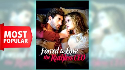 Forced To Love The Ruthless CEO full