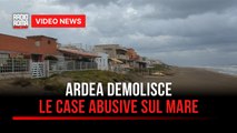 Ardea, guerra agli abusi edilizi sul litorale: previste demolizioni