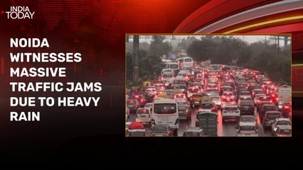 Video: Massive traffic jam in Noida after heavy rain
