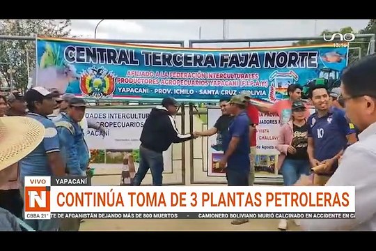COMUNARIOS DE YAPACANÍ TOMARON 3 PLANTAS PETROLERAS