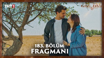 Gönül Dağı 183. Bölüm Fragmanı