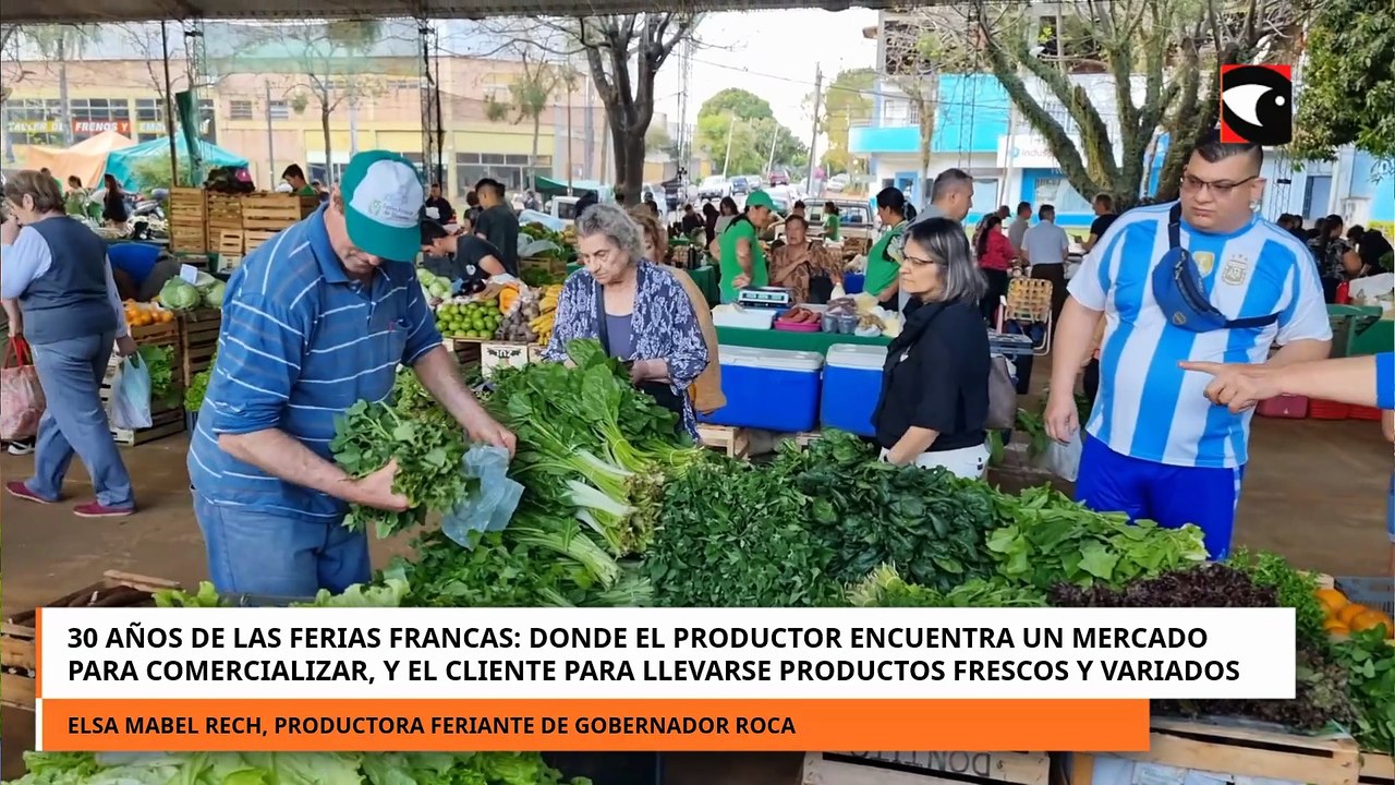 30 años de las Ferias Francas: donde el productor encuentra un mercado para comercializar, y el cliente para llevarse productos frescos y variados