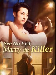 SEE NO EVIL MARRY THE KILLER (English Subtitles) | Full HD Movie Uncut 2025 | Hot Chinese Drama