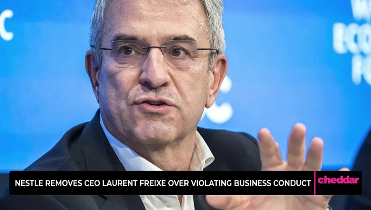 Nestle Removes CEO Laurent Freixe Over Violating Business Conduct