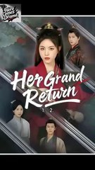 Her Grand Return - Full Chinese Drama 🌸