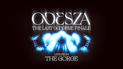 Odesza The Last Goodbye Cinematic Experience (2023) Full Movie HD