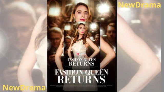 The Fashion Queen Returns Full movie