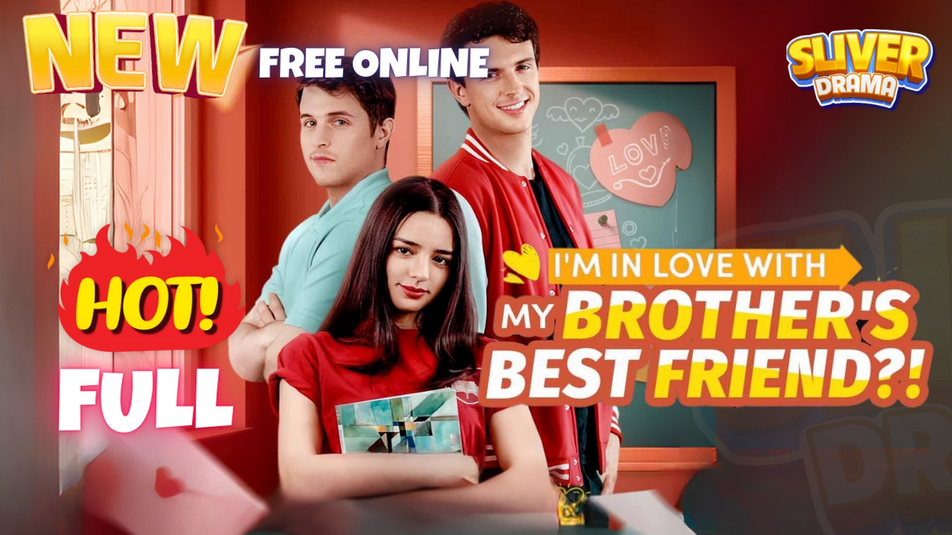I'm In Love With My Brother's Best Friend Full Movie I Hot ShortFilms - Best Romance Drama 2025