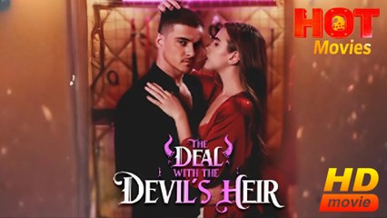 The Deal With The Devil's Heir  Full Movie HD - Best Drama ShortFilms Hot Romantic 18+