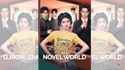 Defying Fate In A Novel Wolrd - Full Episodes
