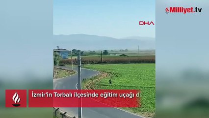 İzmir'de eğitim uçağı düştü! Pilottan acı haber