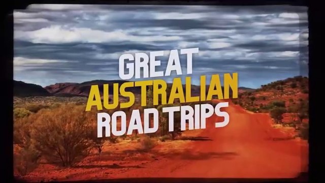Great Australian Road Trips S01E05 (2025)