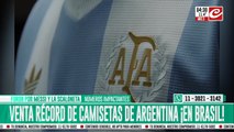 Insólito récord de ventas de camisetas de la Selección Argentina... ¡en Brasil!