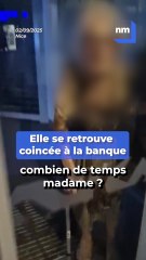 Nice : Une dame âgée de 80 ans se retrouve coincée à la banque