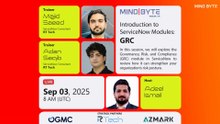 Introduction to ServiceNow Modules_ GRC _ with Majid Saeed & Adan Saqib _ Mind Byte
