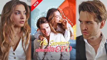 The Secretary Who Obsessed The CEO (2025) - FULL [Eng Sub]