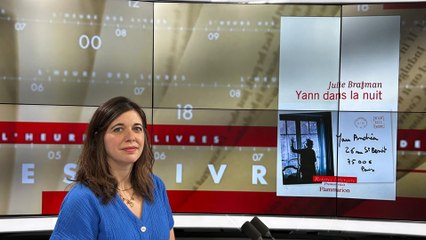 Julie Brafman : L'Heure des Livres (Émission du 03/09/2025)