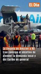 La llegada de Amazon a República Dominicana trae consigo el objetivo de atender la demanda local y del Caribe en general