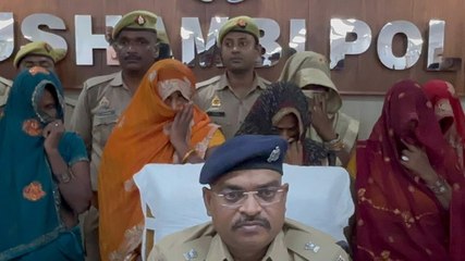 Kaushambi पुलिस ने पकड़ा महिला चोर गैंग, जानें...