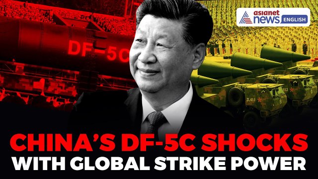 China Unveils DF-5C Nuclear Missile With 20,000 Km Global Range