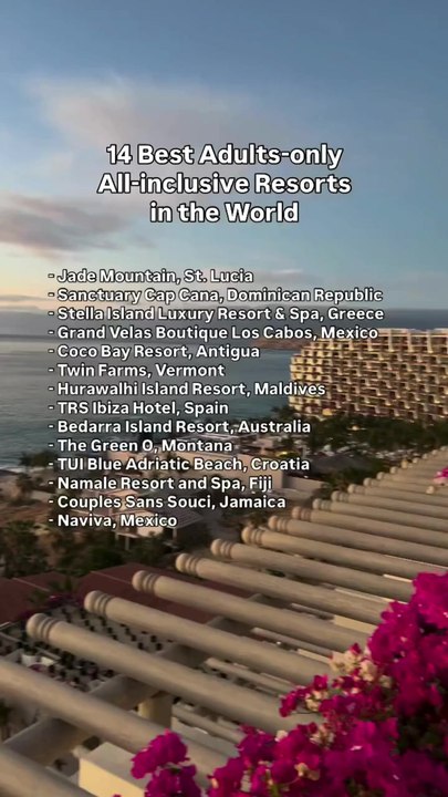 14 Best Adults-Only All-Inclusive Resorts in the World