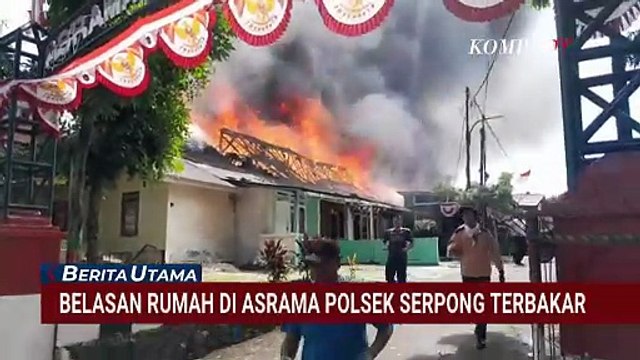 Asrama Polsek di Serpong Kebakaran, Api diduga berasal dari Korsleting| BERITA UTAMA