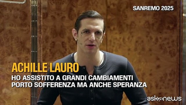 Achille Lauro a Sanremo 2025: «Porto sofferenza ma anche speranza»