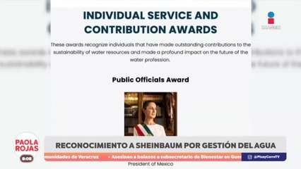 WEF galardona a Claudia Sheinbaum por gestión del agua | DPC con Paola Rojas