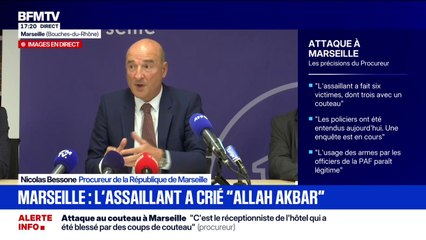 Attaque au couteau à Marseille: "L'individu n'apparaissait pas radicalisé", souligne Nicolas Bessone, procureur de la République